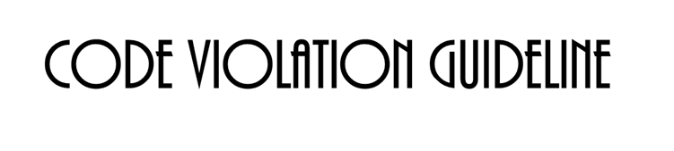 Code Violation Reporting Guideline
